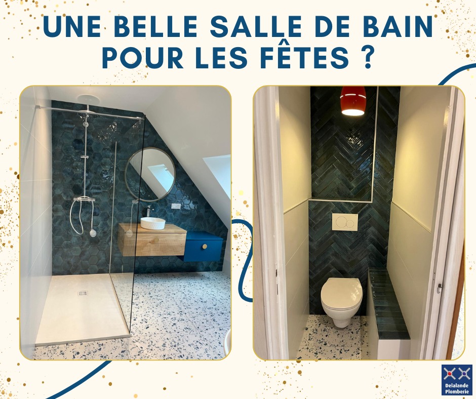 Une belle salle de bain pour les fêtes ? avec Delalande Plomberie Une belle salle de bain pour les fêtes ? avec Delalande Plomberie